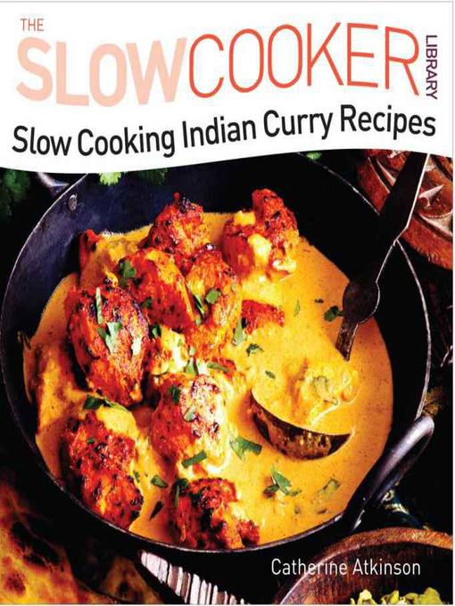 Title details for Indian Curry Recipes by Catherine Atkinson - Wait list
